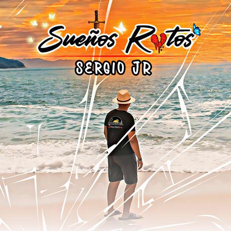 Sueños Rotos | Boomplay Music