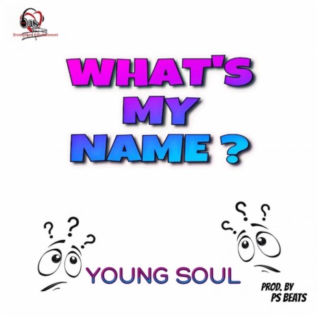 What's My Name | Boomplay Music