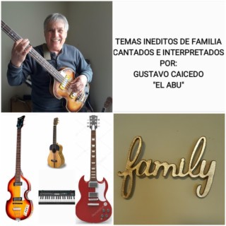 Temas Ineditos Cantados Familia