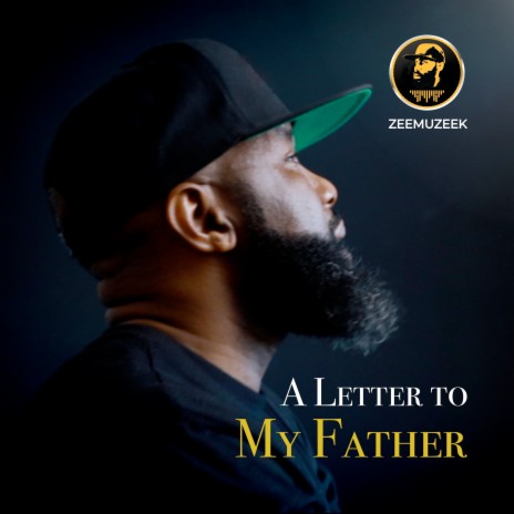 A Letter to My Father | Boomplay Music