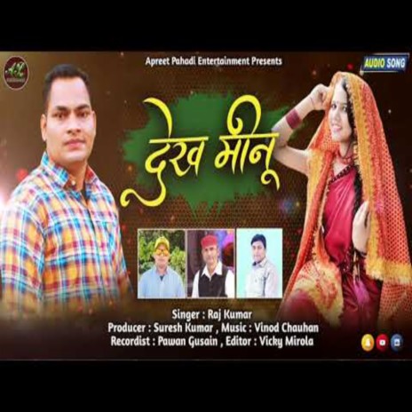 Dekh Meenu | Boomplay Music