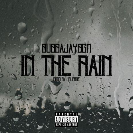 In The Rain | Boomplay Music