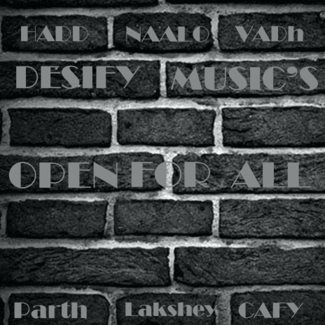 Open For All (feat. Lakshey & Cafy Khan)