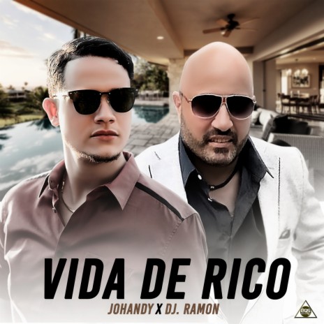 Vida de Rico ft. DJ Ramon | Boomplay Music