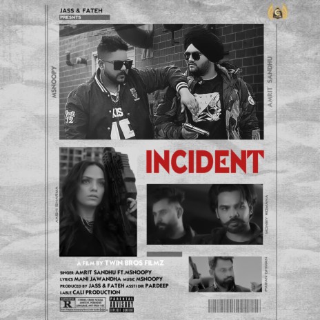 Incident ft. Msnoopy | Boomplay Music