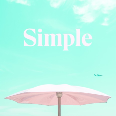 Simple (feat. Sylo) | Boomplay Music