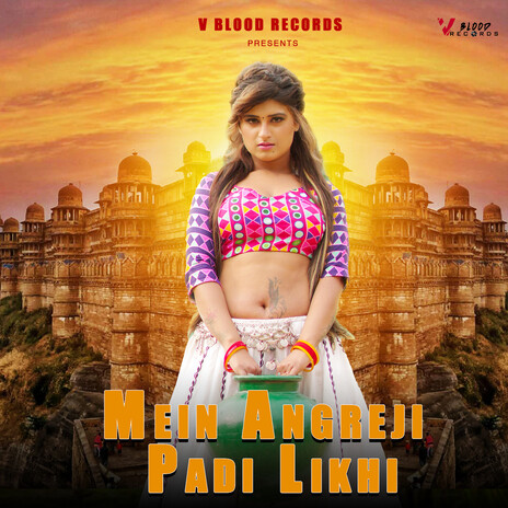 Mein Angreji Padi Likhi | Boomplay Music