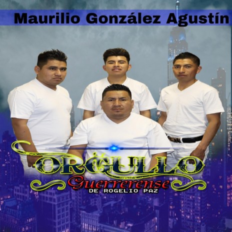 Maurilio Gonzalez Agustin | Boomplay Music