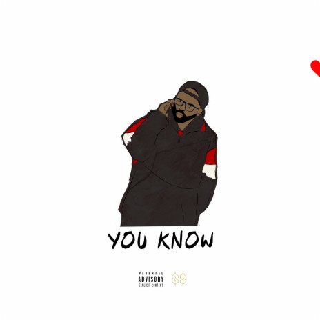 You Know | Boomplay Music