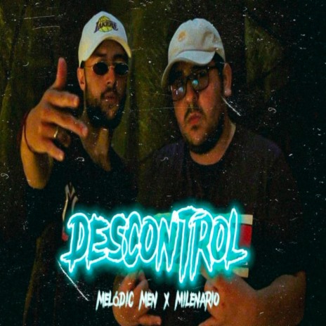 DESCONTROL ft. Séptimo Círculo | Boomplay Music