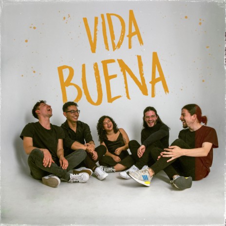 Vida Buena | Boomplay Music