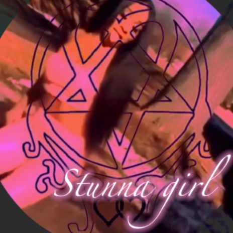 Stunna girl | Boomplay Music
