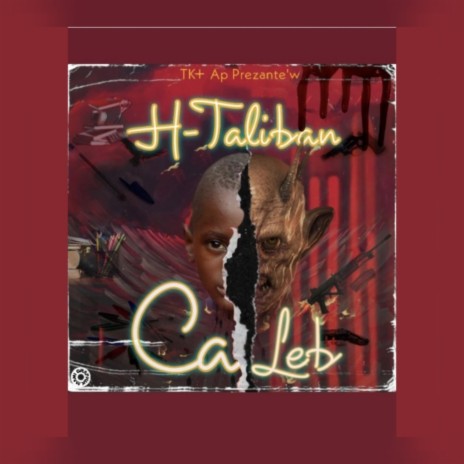 CALEB - H-TALIBAN | Boomplay Music