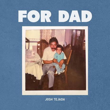 for dad | Boomplay Music