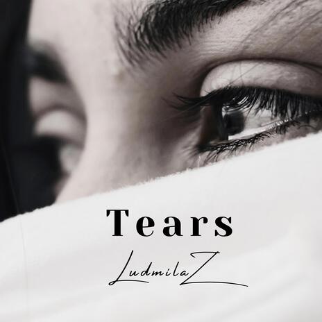 Tears | Boomplay Music