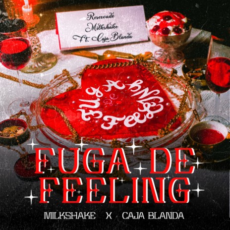 Fuga de Feeling ft. Caja Blanda | Boomplay Music