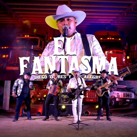 El Fantasma (Corridos Originales) | Boomplay Music