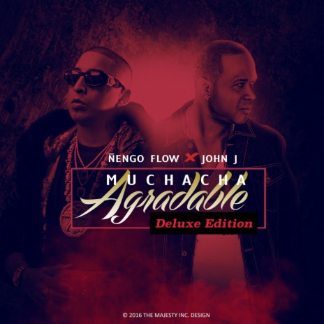 Muchacha Agradable (Deluxe Edition) ft. Ñengo Flow | Boomplay Music