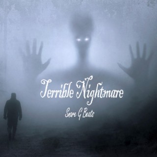 Terrible Nightmare