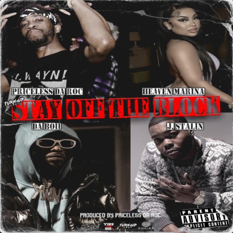 Stay Off The Block ft. DaBoii, J. Stalin & Heaven Marina | Boomplay Music