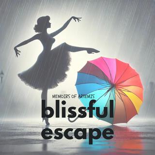 Blissful Escape lyrics | Boomplay Music