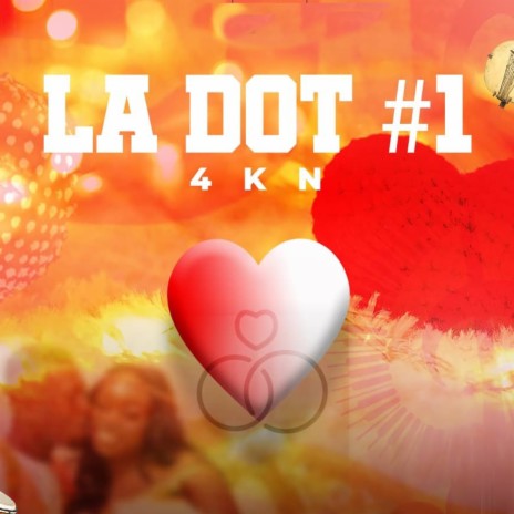 LA DOT #1 | Boomplay Music
