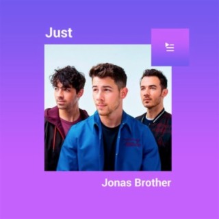 Just Jonas Brother