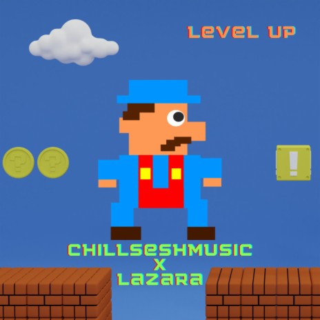 Level Up ft. LaZara