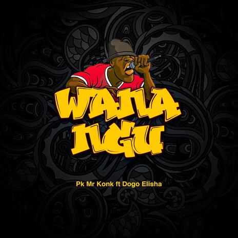 WANANGU (feat. Dogo Elisha.) | Boomplay Music