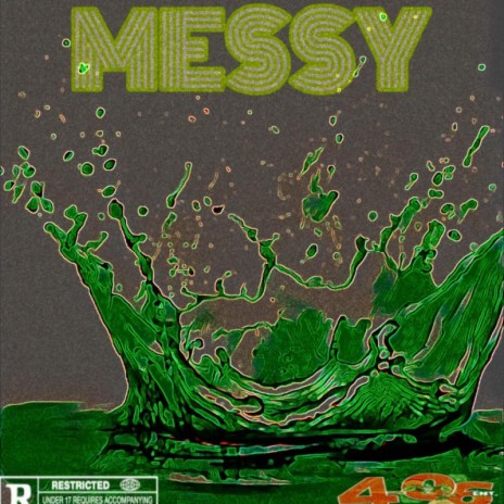 Messy ft. King Cyjuan | Boomplay Music