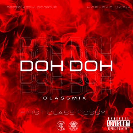 Doh Doh (Classmix)