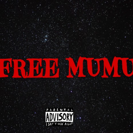 FREE MUMU | Boomplay Music