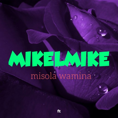 Misola Wamina | Boomplay Music