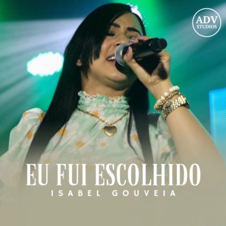 Eu Fui Escolhido | Boomplay Music