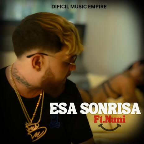 Esa Sonrisa | Boomplay Music