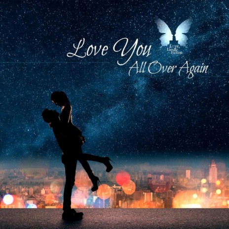 Love You All over Again | Boomplay Music