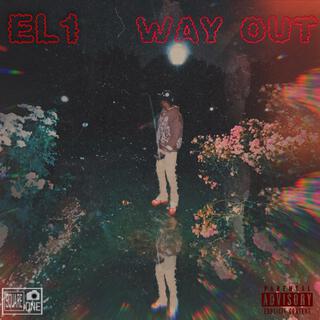 WAY OUT