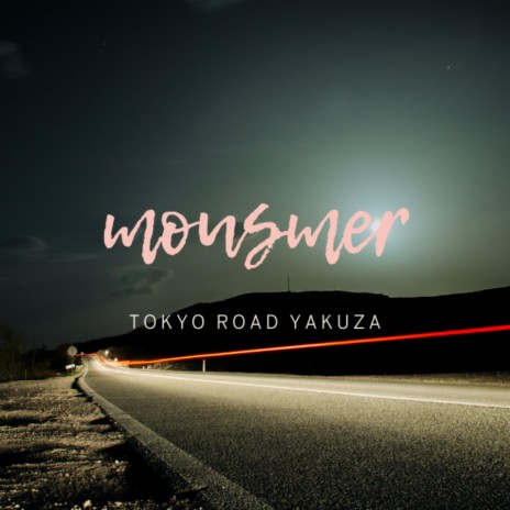 Tokyo Road Yakuza | Boomplay Music
