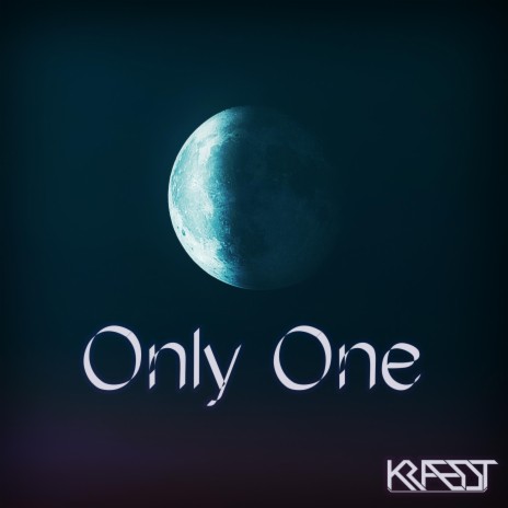 Only One | Boomplay Music