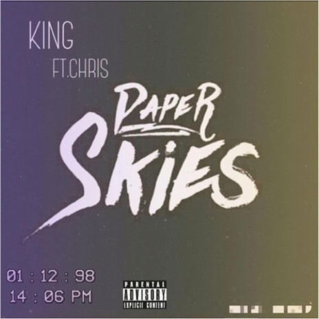 Paper Skies | Boomplay Music