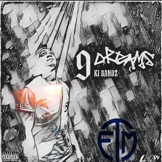 9 Dreams