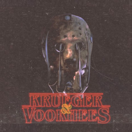 KRUEGER & VOORHEES (Radio Version) ft. Kydo Chill | Boomplay Music