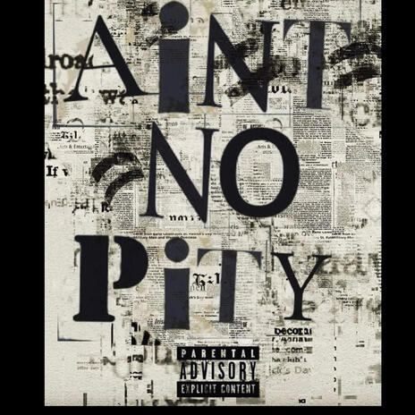 Aint No Pity ft. RonnieShotz | Boomplay Music