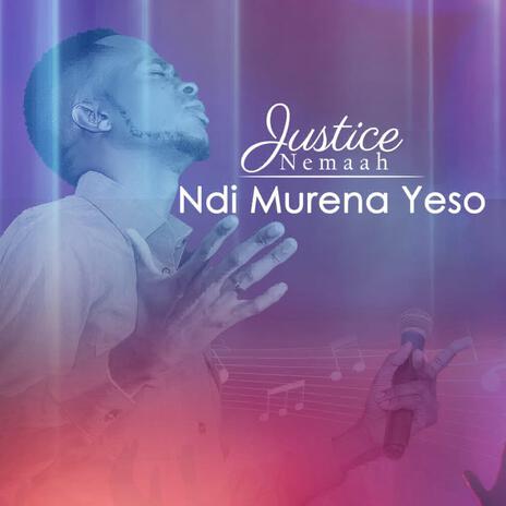 Ndi Murena Yeso | Boomplay Music