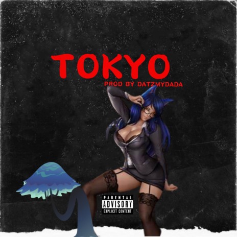 TOKYO | Boomplay Music