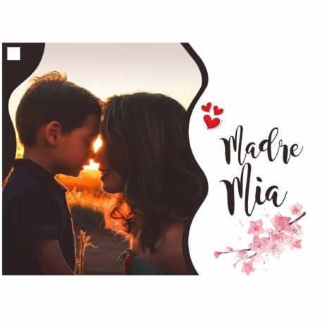 Madre Mia (Acoustic) | Boomplay Music