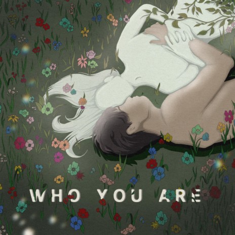 who you are | Boomplay Music