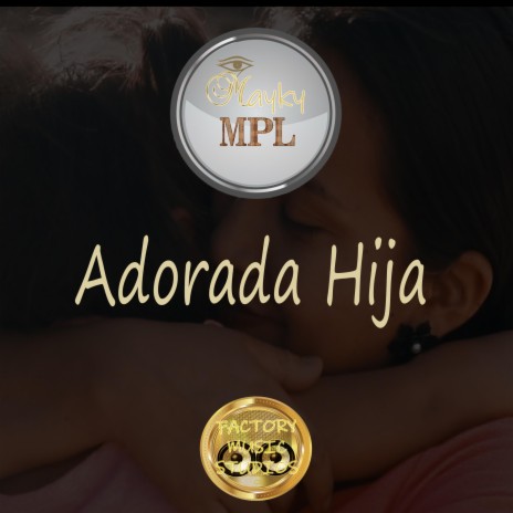 Adorada Hija | Boomplay Music