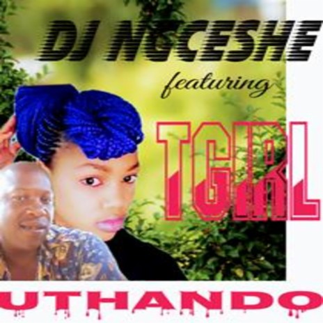 Uthando (feat. TGirl) | Boomplay Music