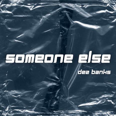 Someone Else | Boomplay Music